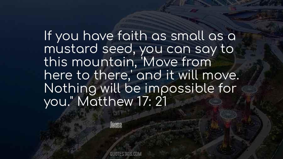To Move A Mountain Quotes #1727083
