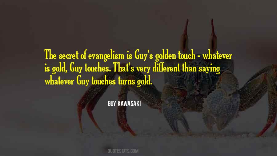 The Golden Touch Quotes #1527615