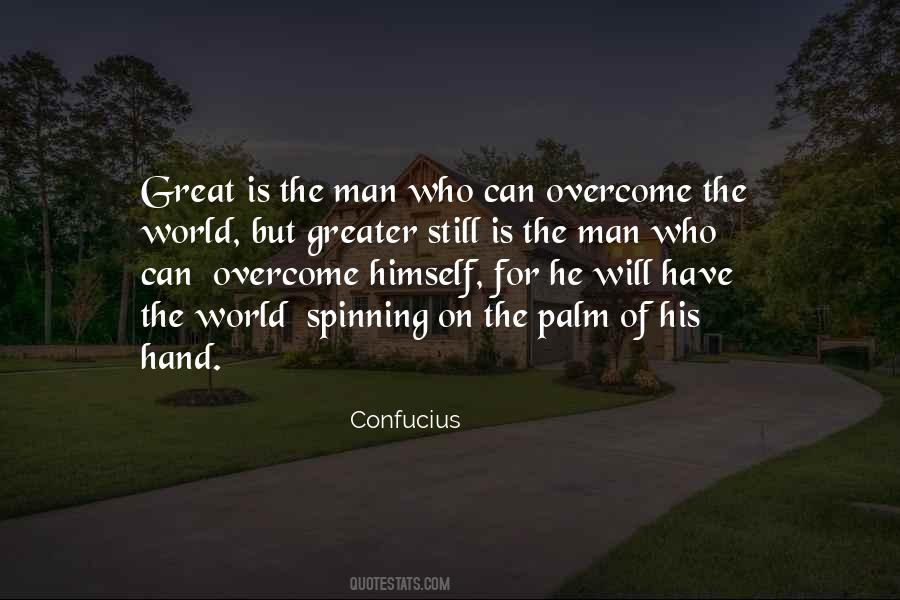 Great Is The Man Quotes #1793240