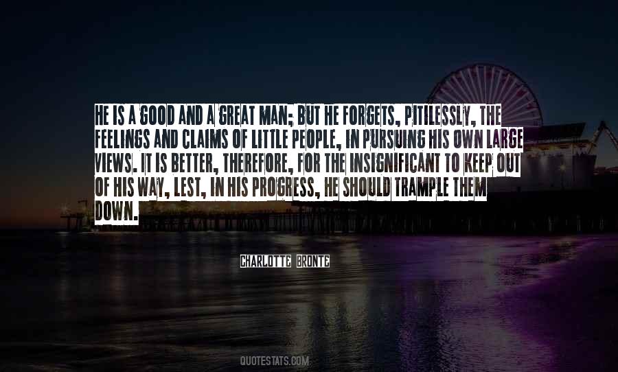 Great Is The Man Quotes #586350