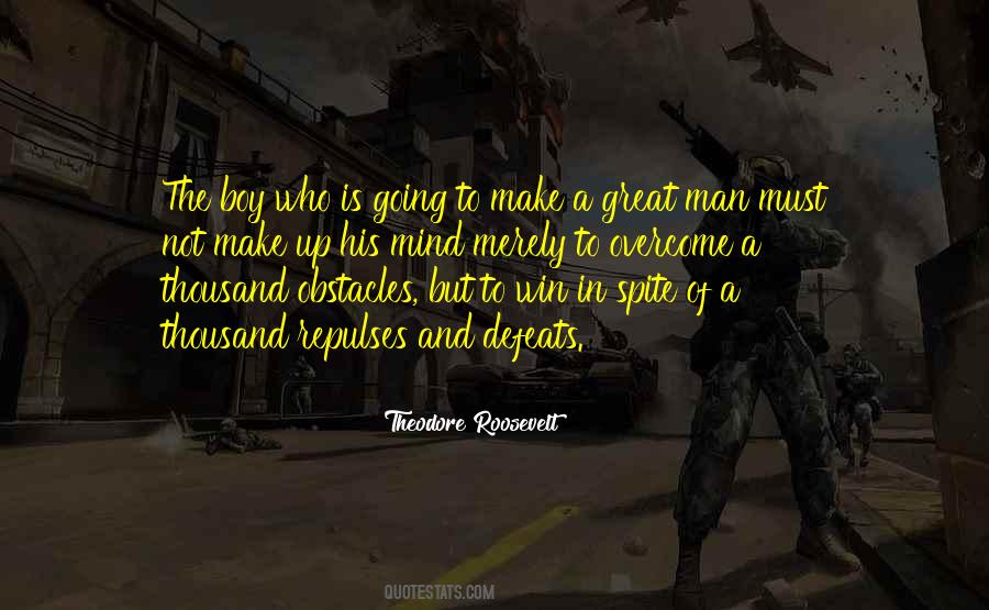 Great Is The Man Quotes #639213