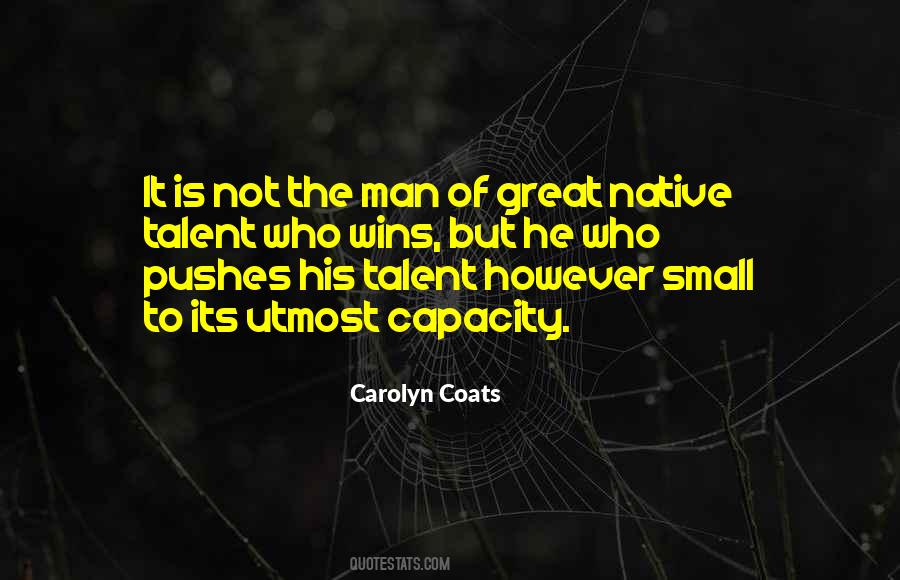 Great Is The Man Quotes #652829