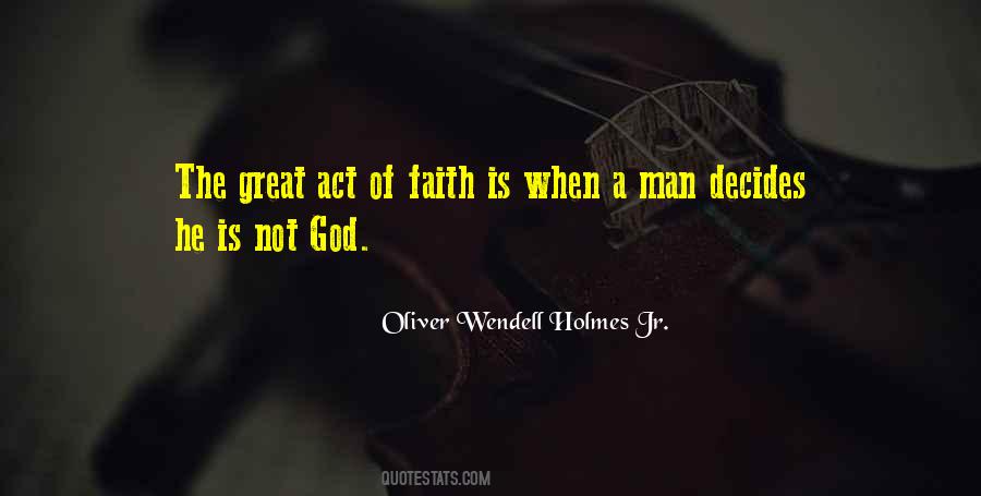 Great Is The Man Quotes #968897