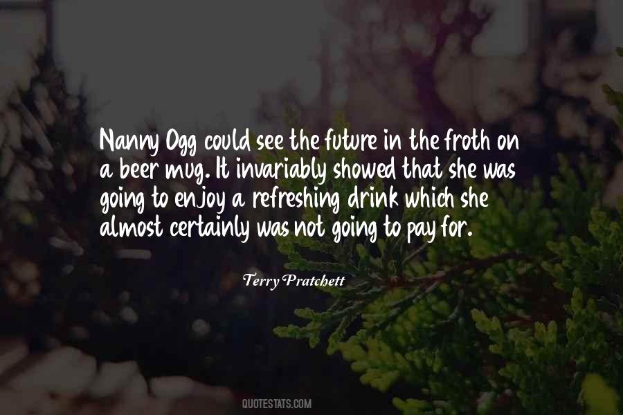 Enjoy Beer Quotes #1766866
