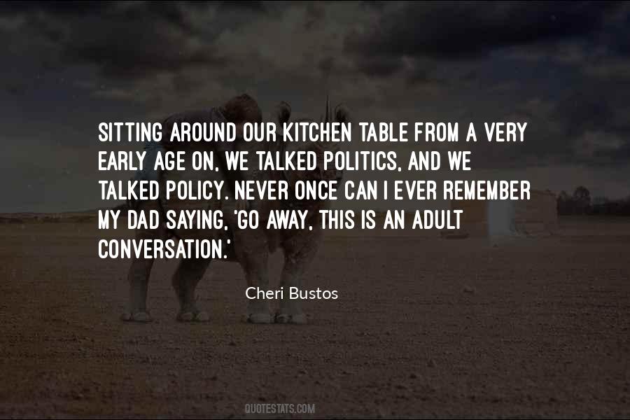 Sitting Around The Table Quotes #1540290