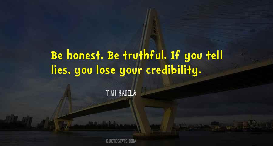 Lose Credibility Quotes #1640751