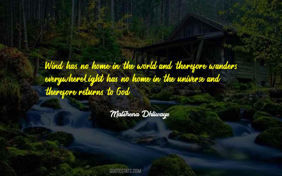Nature Home Quotes #594576
