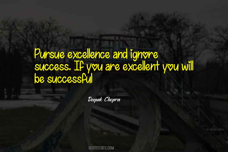 Success Excellence Quotes #43014