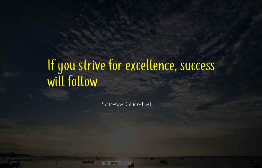 Success Excellence Quotes #646538