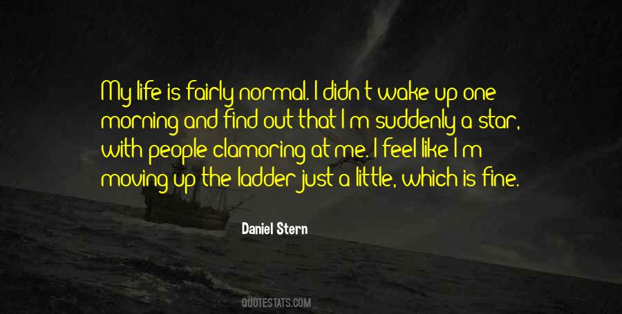 Feel My Life Quotes #13158