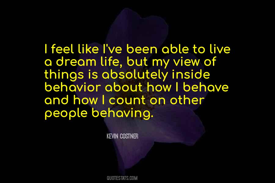 Feel My Life Quotes #29788