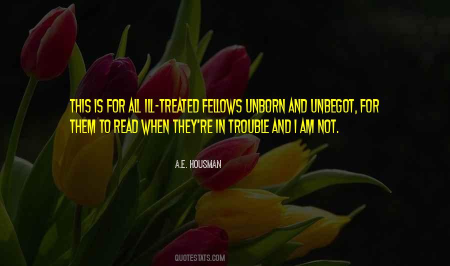 I Am In Trouble Quotes #765693