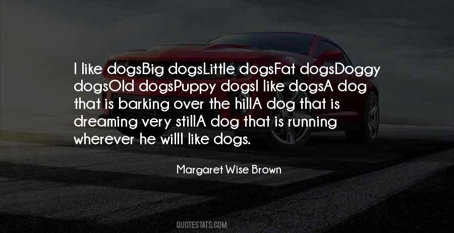 Running Dog Quotes #893172