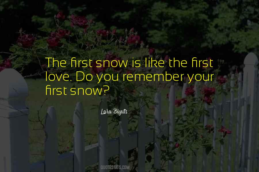 Love Snow Quotes #1140813