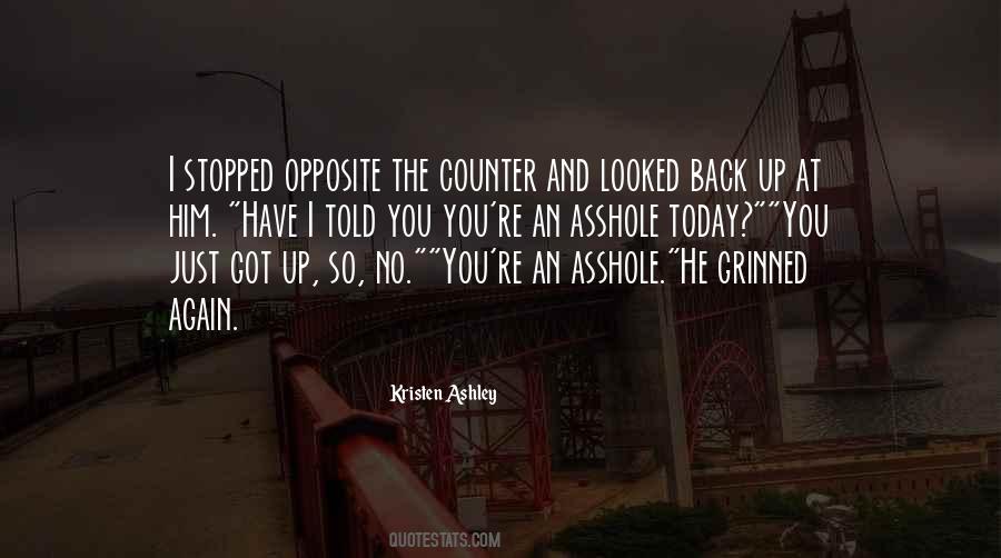 You Got Today Quotes #1252463