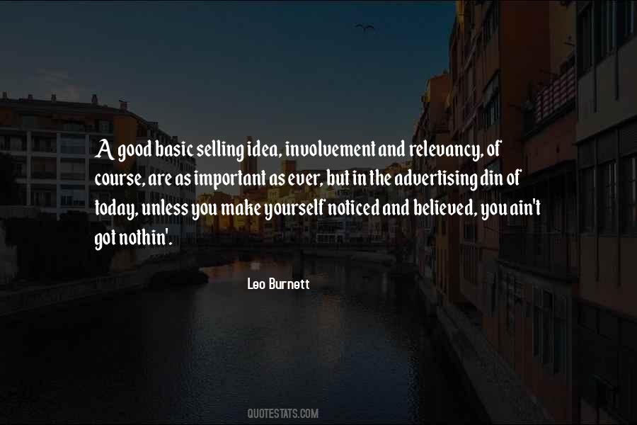 You Got Today Quotes #1732541