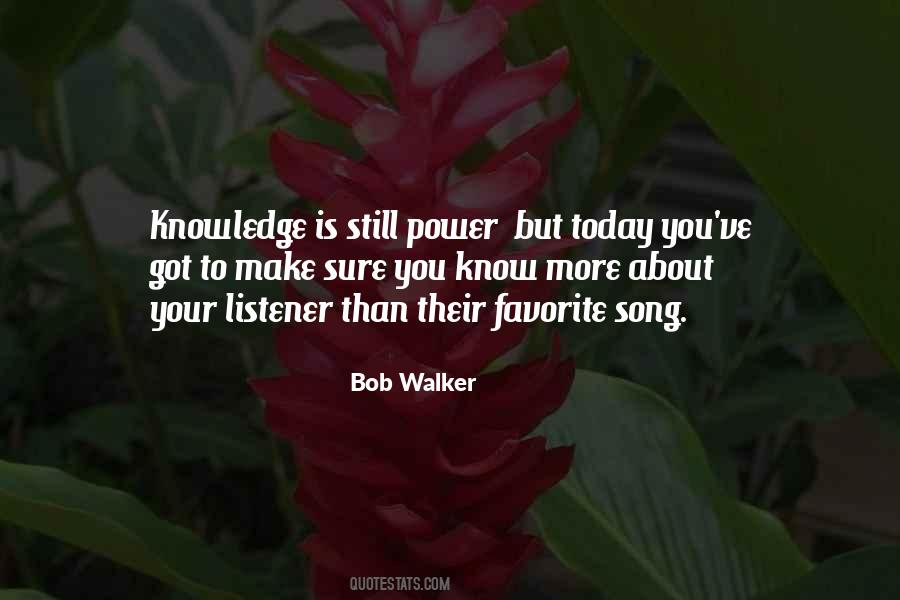 You Got Today Quotes #736703