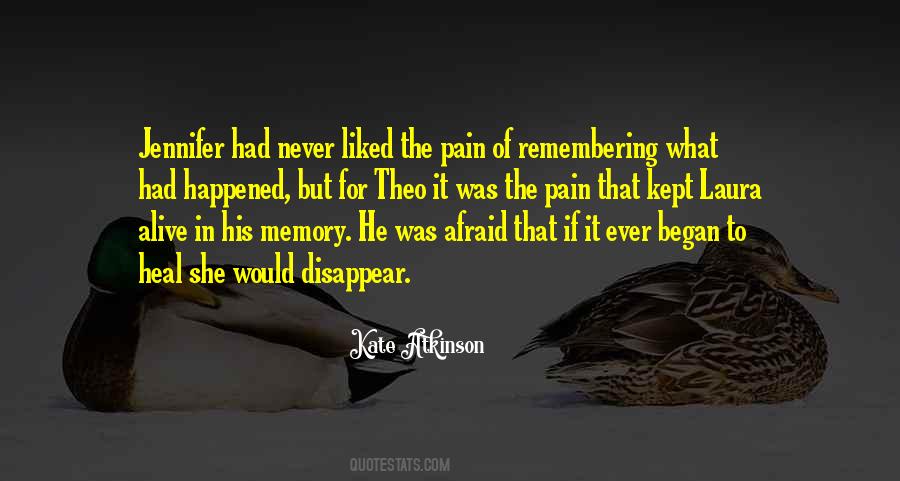 Pain Heal Quotes #1103875