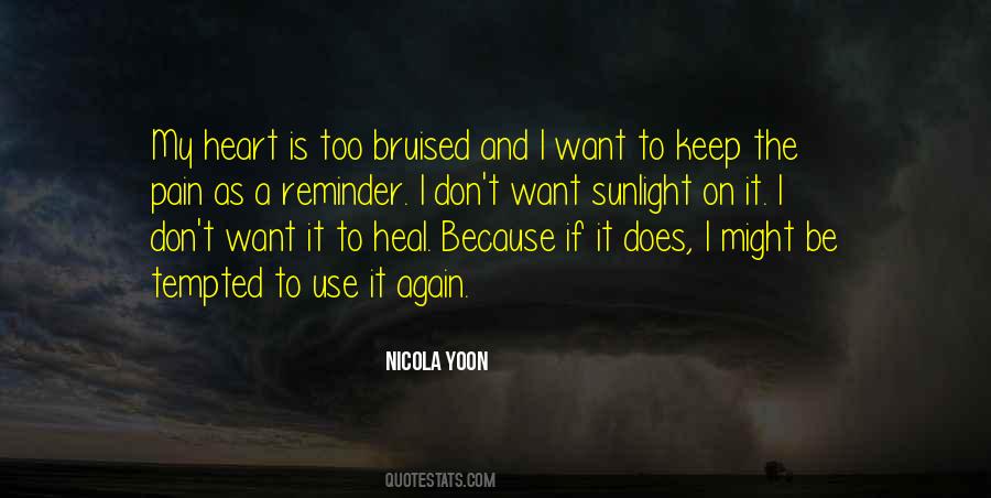 Pain Heal Quotes #1146321