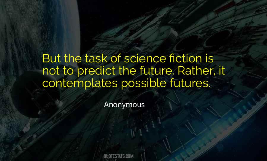 Quotes About The Future Of Science #19090