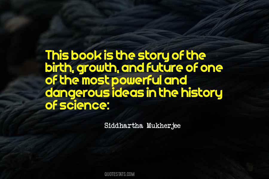 Quotes About The Future Of Science #634856