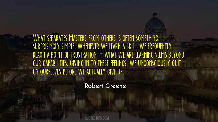 We Learn From Others Quotes #1729553