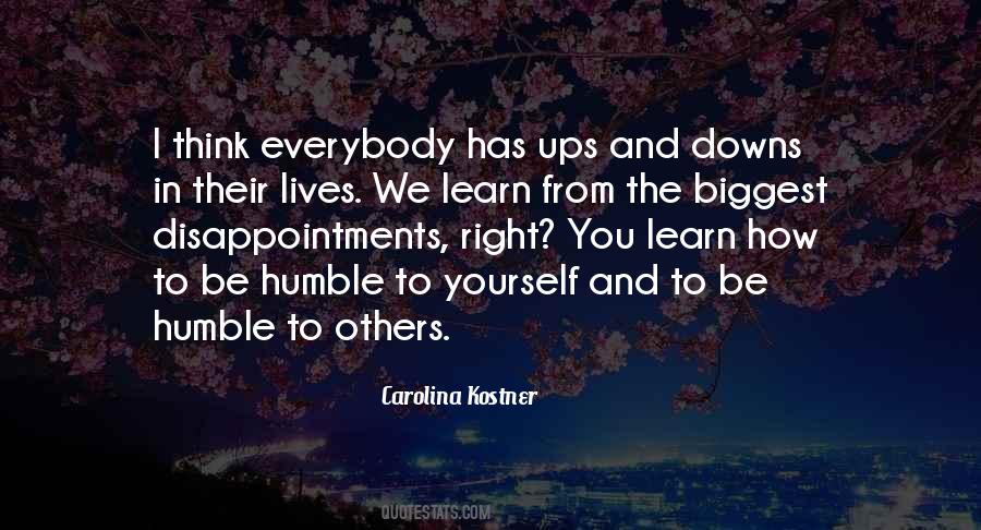 We Learn From Others Quotes #411638