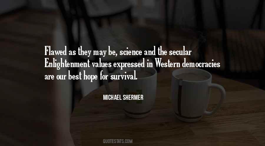 Science And The Quotes #1088275