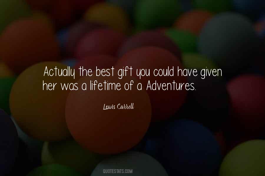 The Best Adventures Quotes #803135
