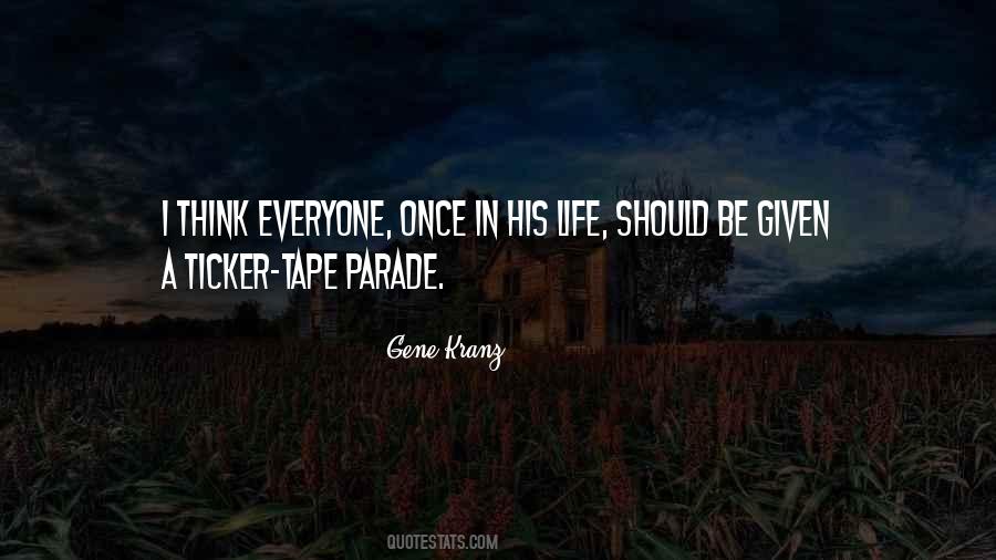 Once In A Life Quotes #1116784