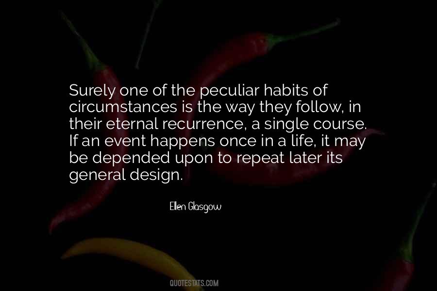 Once In A Life Quotes #1476796