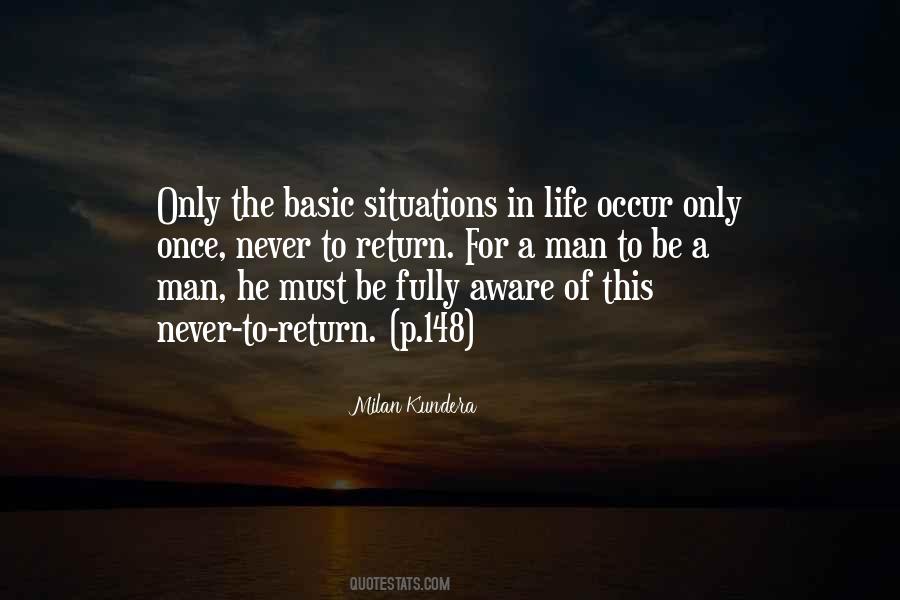 Once In A Life Quotes #557426
