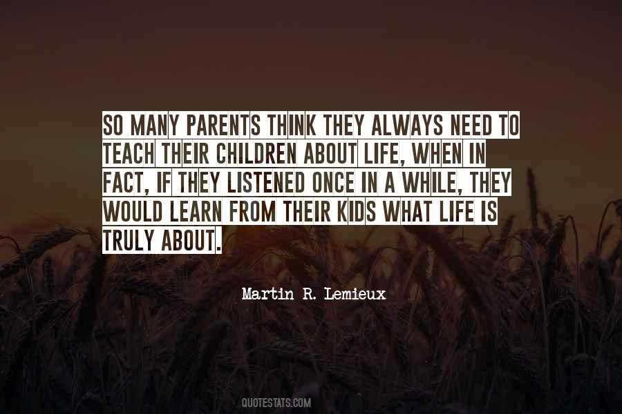 Once In A Life Quotes #609922