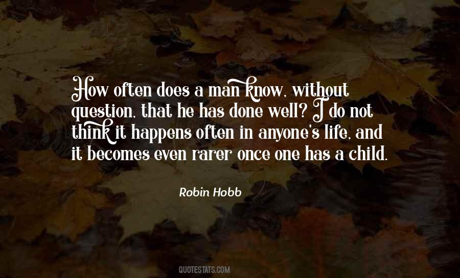 Once In A Life Quotes #863628