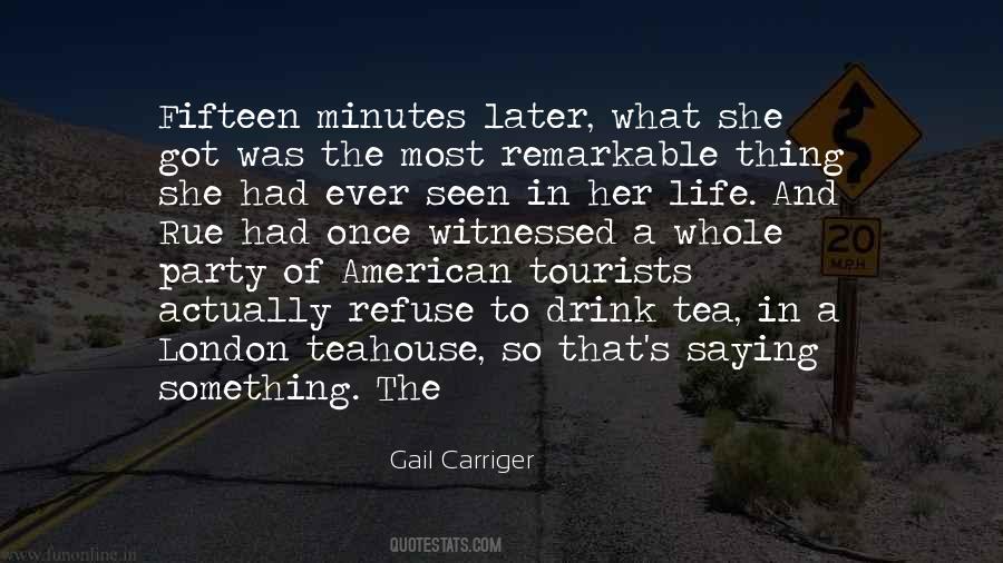 Once In A Life Quotes #933400