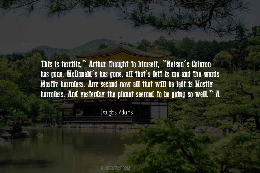 Yesterday Has Gone Quotes #854334