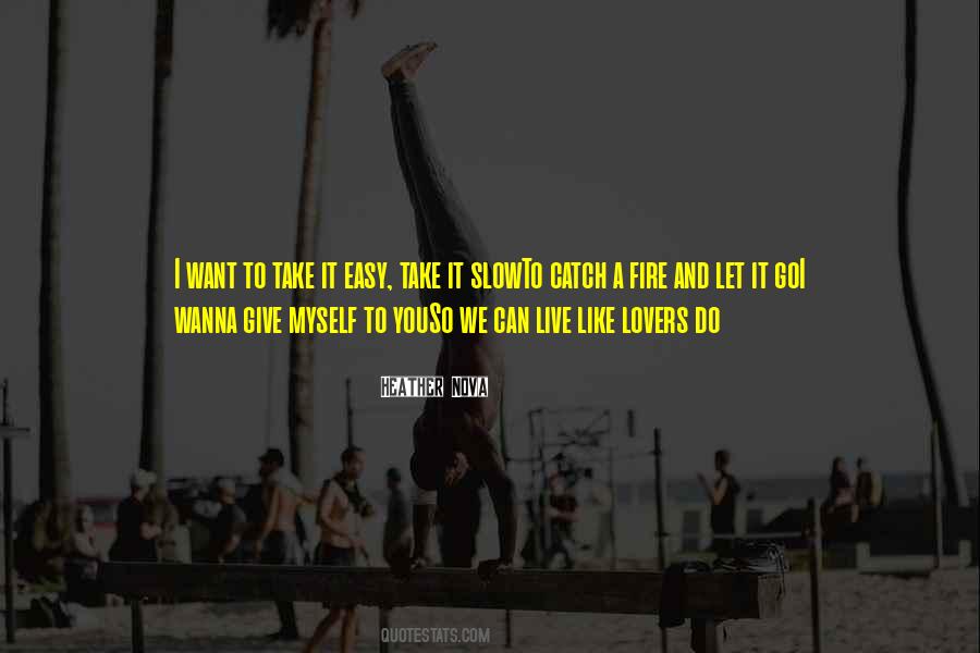 And Let It Go Quotes #1506637