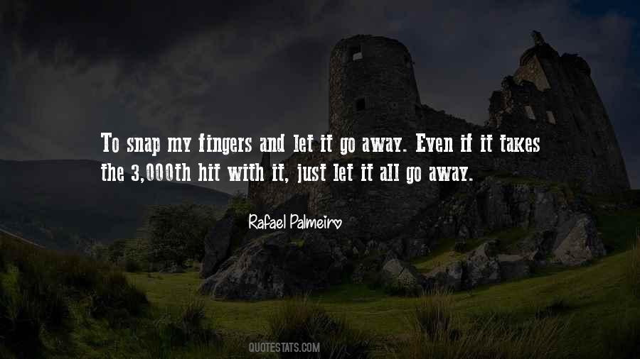 And Let It Go Quotes #1743758