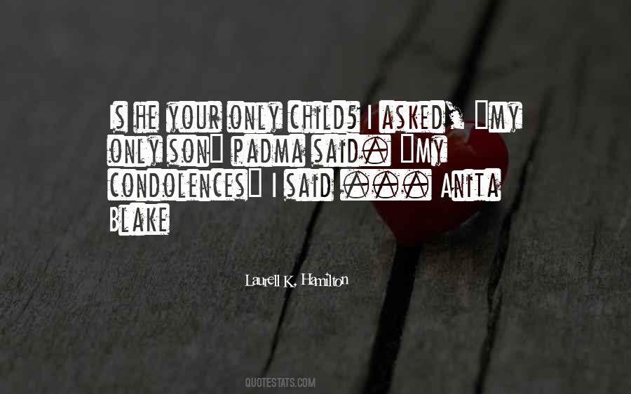 My Only Son Quotes #1124989