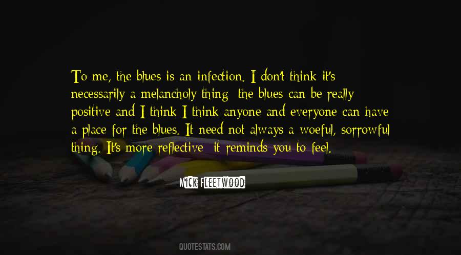 Need To Be Positive Quotes #1313147