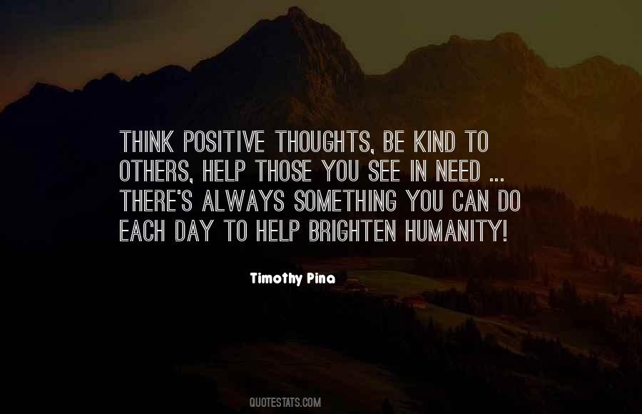 Need To Be Positive Quotes #1435288