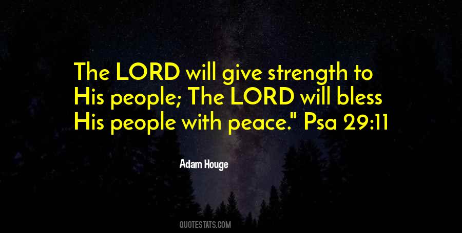 Strength Lord Quotes #1033038