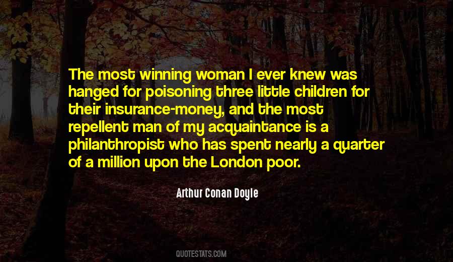 Man Who Has Money Quotes #717159