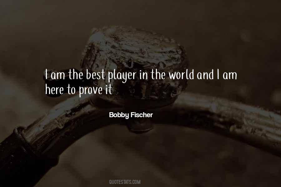 Best In The Game Quotes #1266927