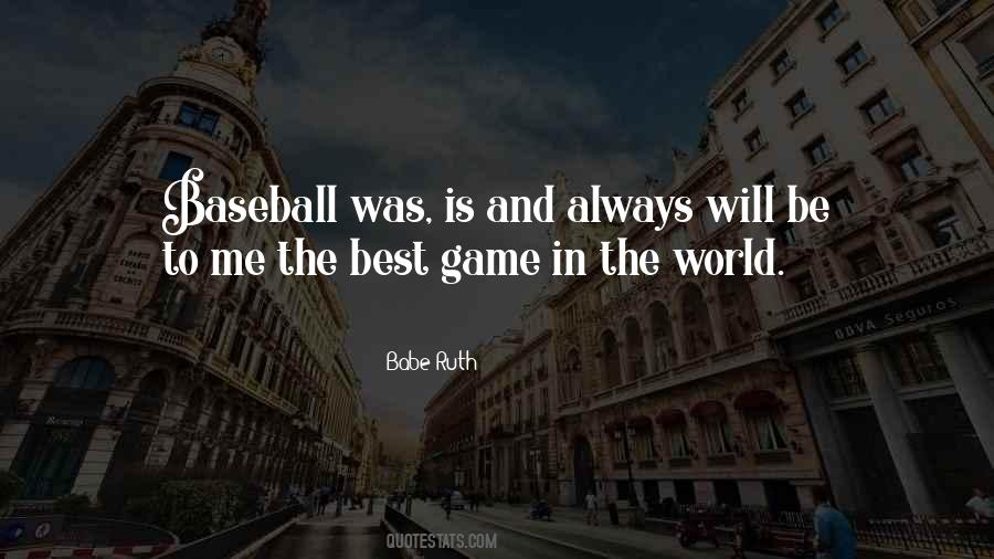 Best In The Game Quotes #1270729