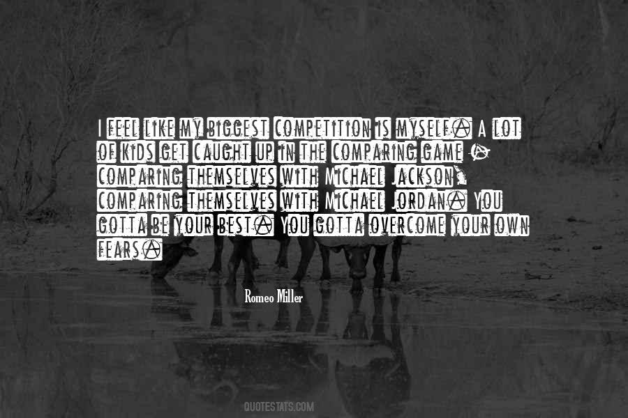 Best In The Game Quotes #1469355