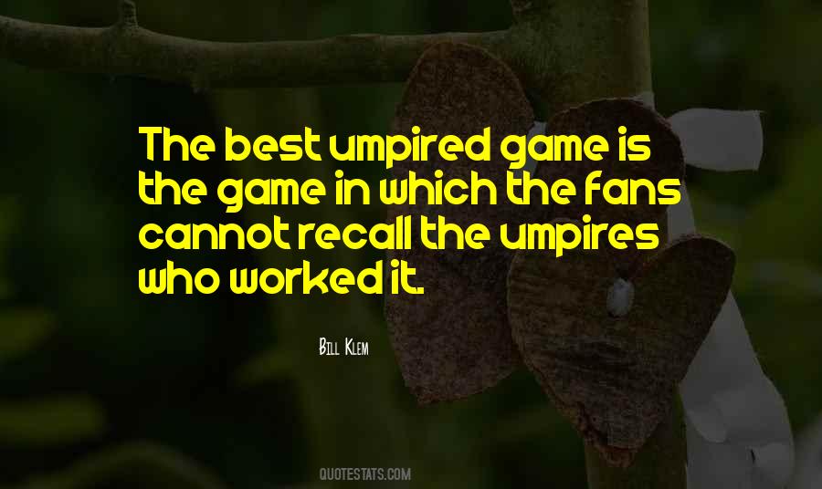 Best In The Game Quotes #190142