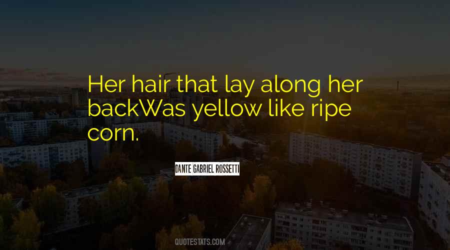 Yellow Hair Quotes #205111