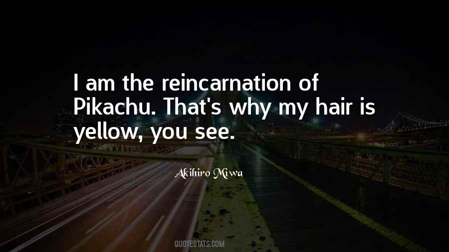 Yellow Hair Quotes #282978