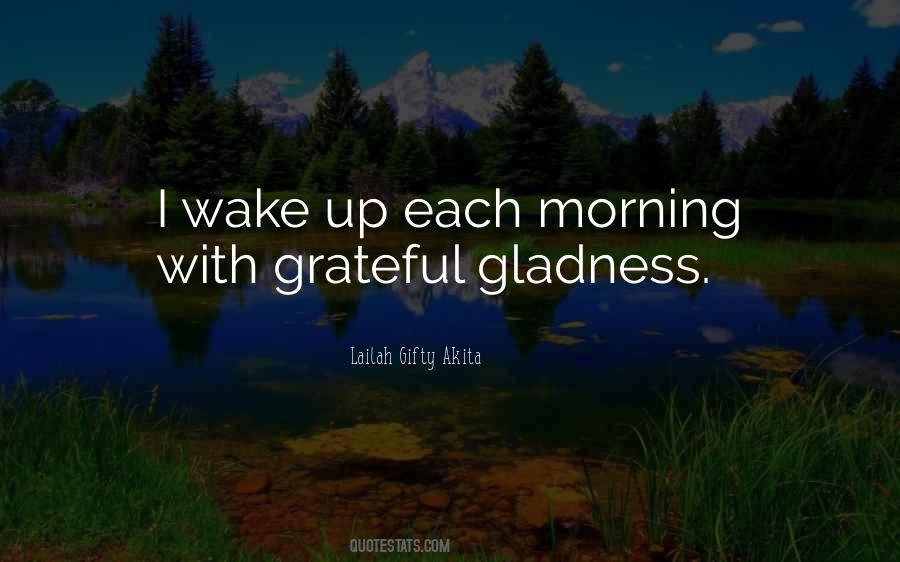 Wake Up Each Morning Quotes #1174948
